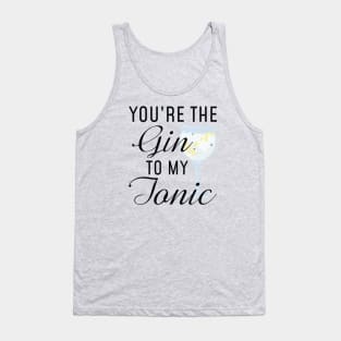 Gin To My Tonic Tank Top